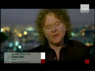 Simply Red - So Not Over You